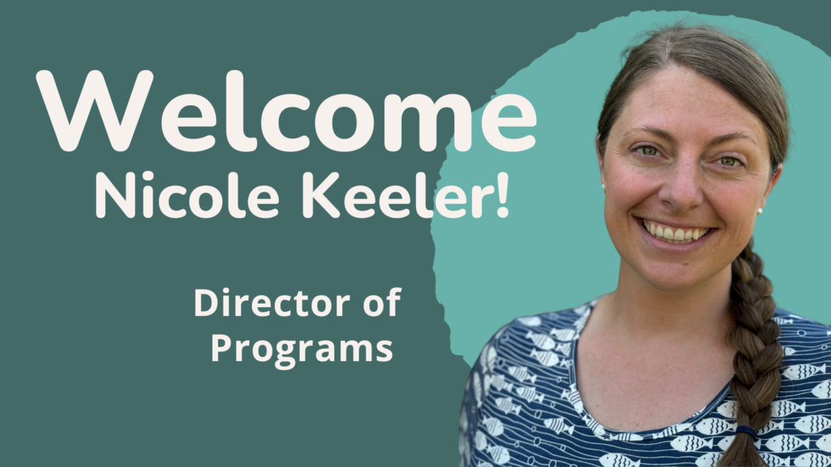 Welcome Nicole Keeler! Director fo programs