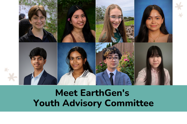Meet EarthGen's Youth Advisory Council